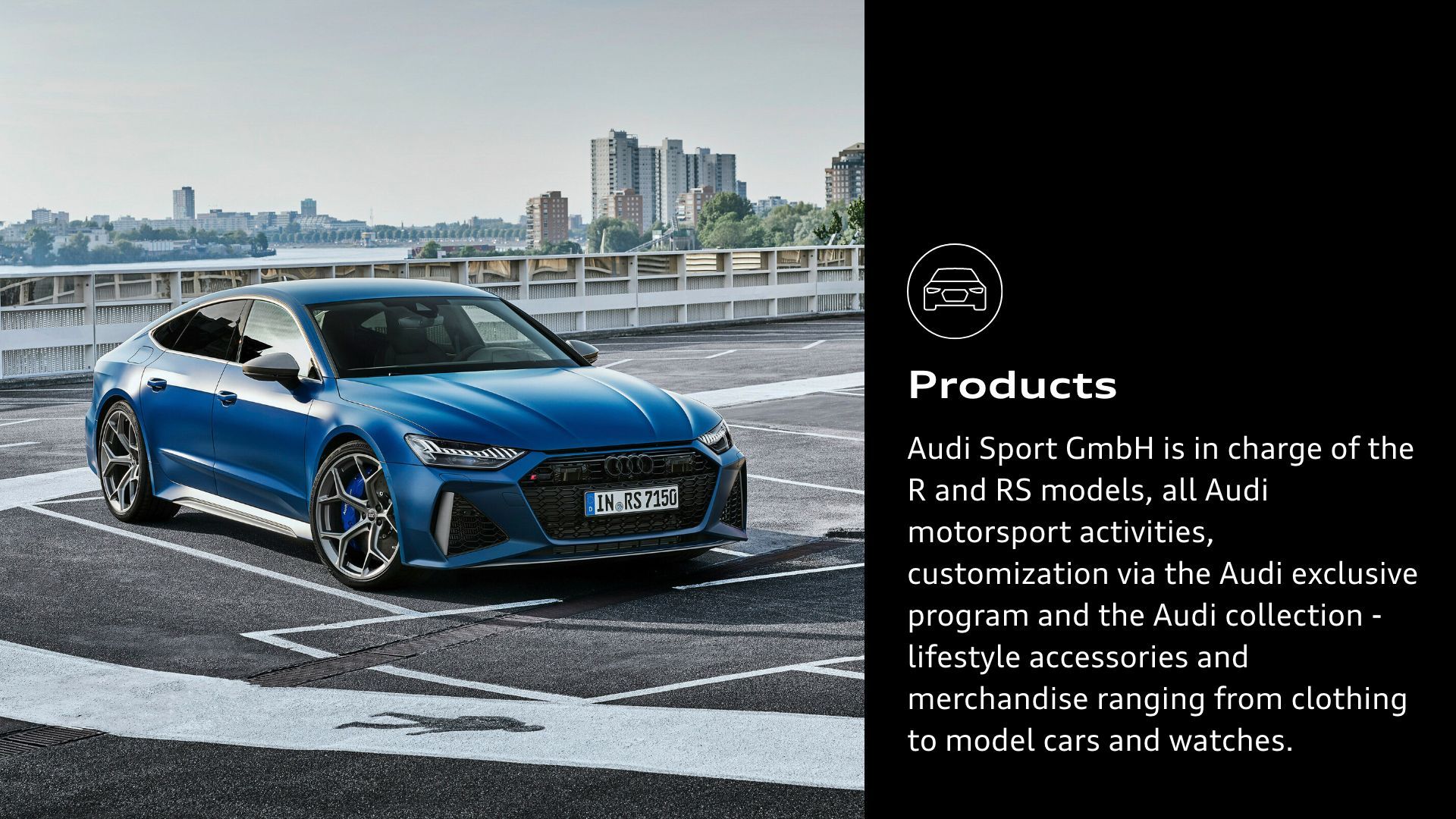 Audi RS 7 Sportback performance: fuel consumption (combined) in l/100 km: 12.5–12.0; CO₂ emissions (combined) in g/km: 284–273. Information on fuel/electric power consumption and CO₂ emissions in ranges depends on the vehicle’s selected equipment. Consumption and emission figures for the vehicle are available only according to WLTP and not according to NEDC.
